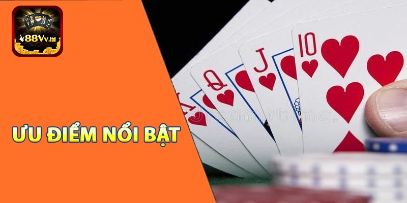 Những ưu điểm nổi bật của game bài 88VV